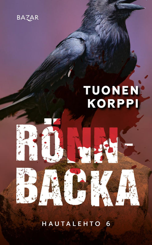 Etukansi. Christian Rönnbacka. Tuonen korppi.