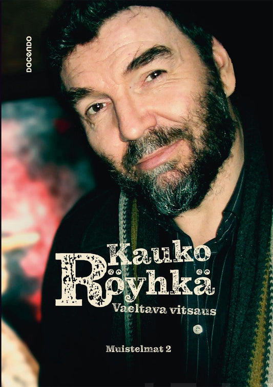 Etukansi. Kauko Röyhkä. Vaeltava vitsaus.