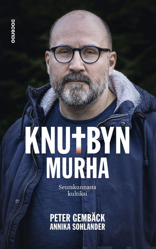 Etukansi. Peter Gembäck. Annika Sohlander. Knutbyn murha.