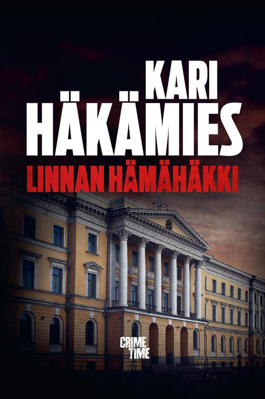 Etukansi. Kari Häkämies. Linnan hämähäkki.