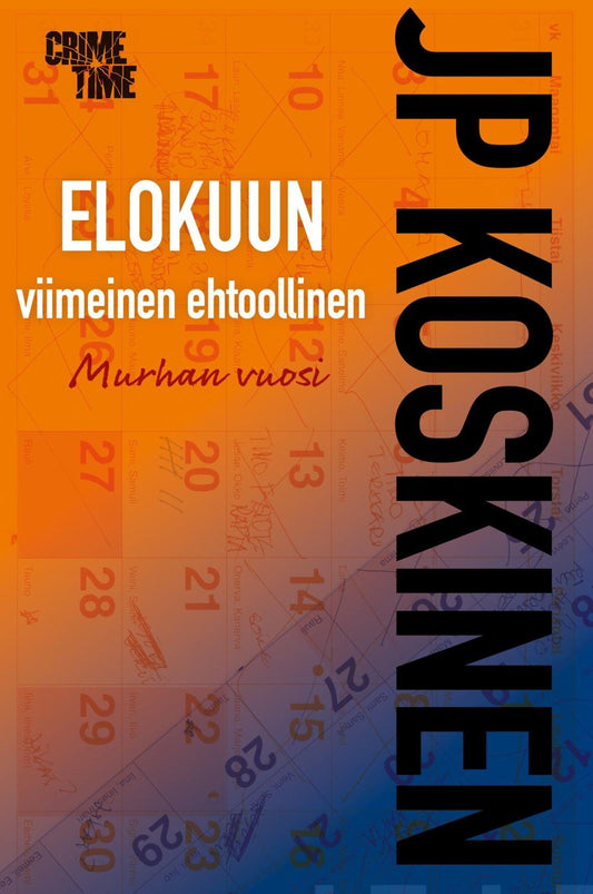 Etukansi. JP Koskinen. Elokuun viimeinen ehtoollinen.