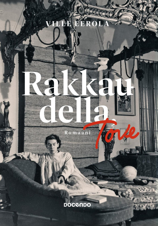 Etukansi. Ville Eerola. Rakkaudella, Tove. Romaani.