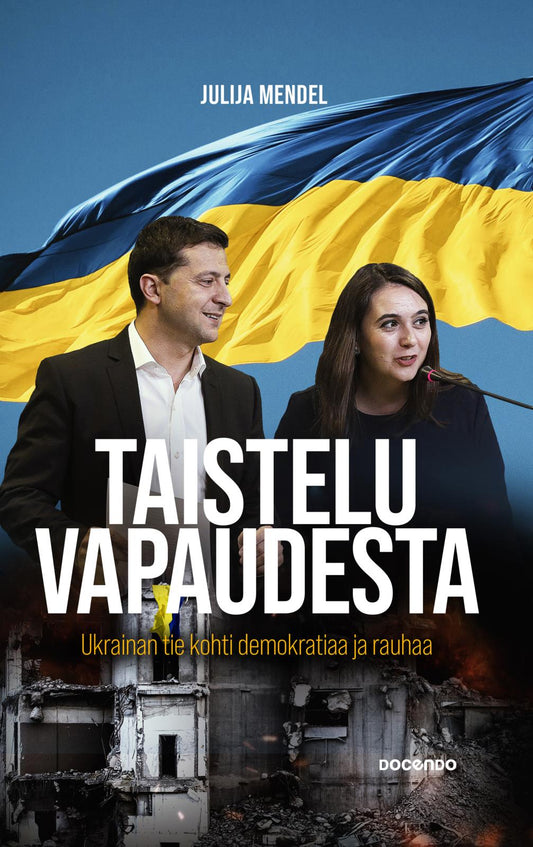 Etukansi. Julija Mendel. Taistelu vapaudesta.