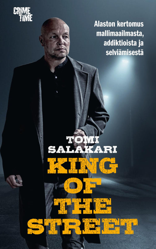 Etukansi. Filip Muhonen. Tomi Salakari. King of the street.