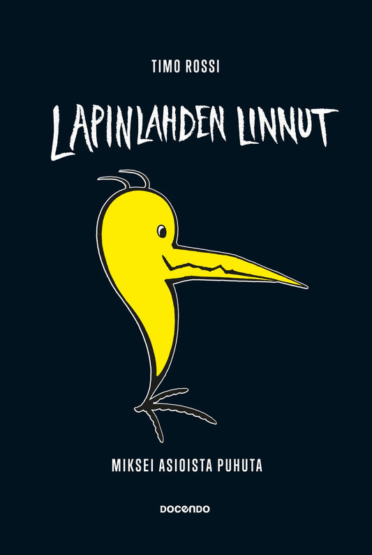 Etukansi. Timo Rossi. Lapinlahden Linnut.