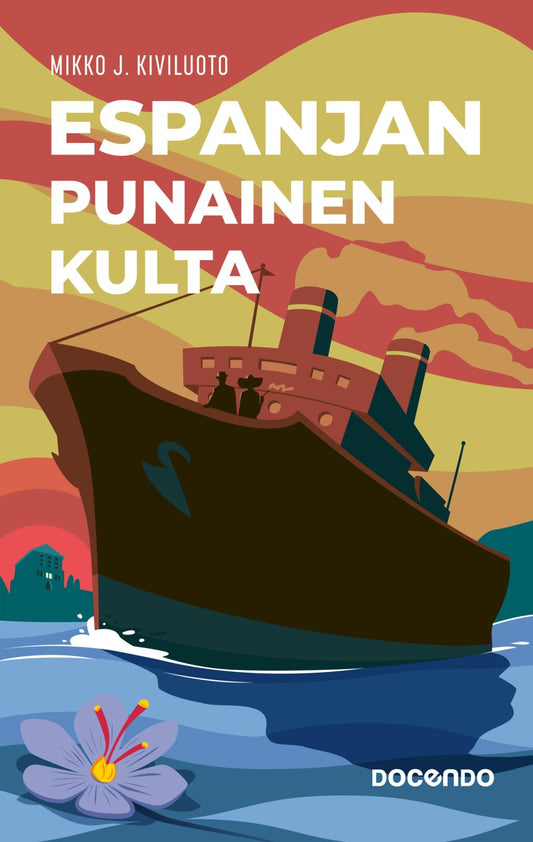 Etukansi. Mikko J. Kiviluoto. Espanjan punainen kulta.