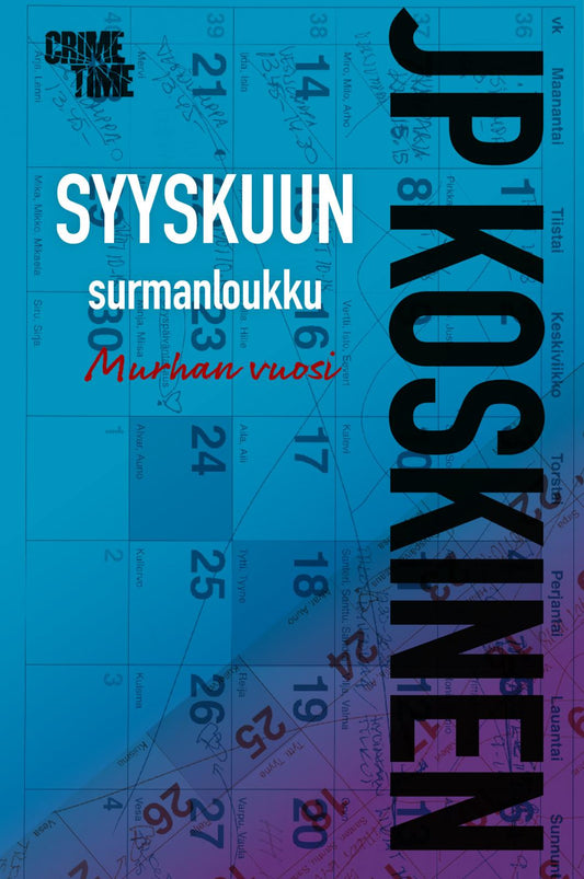 Etukansi. JP Koskinen. Syyskuun surmanloukku.
