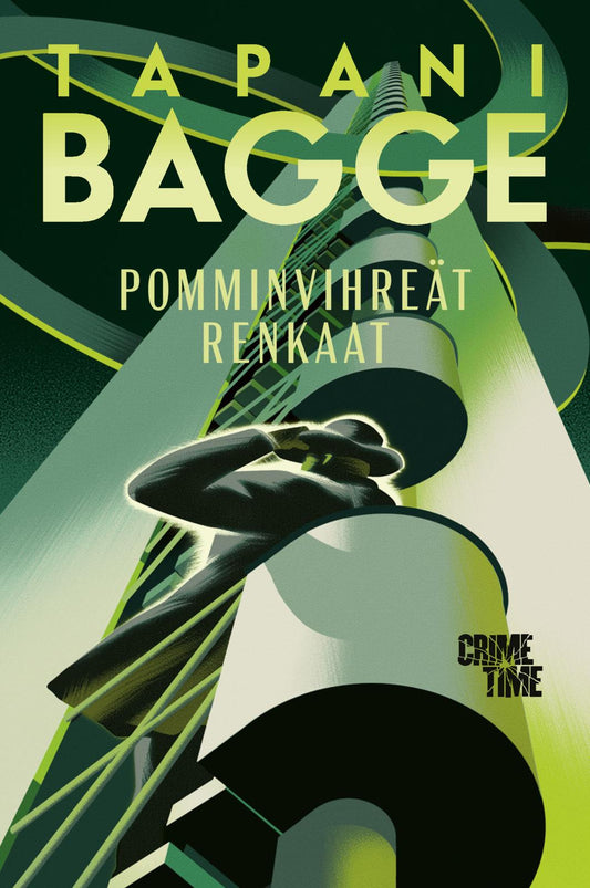 Etukansi. Tapani Bagge. Pomminvihreät renkaat.