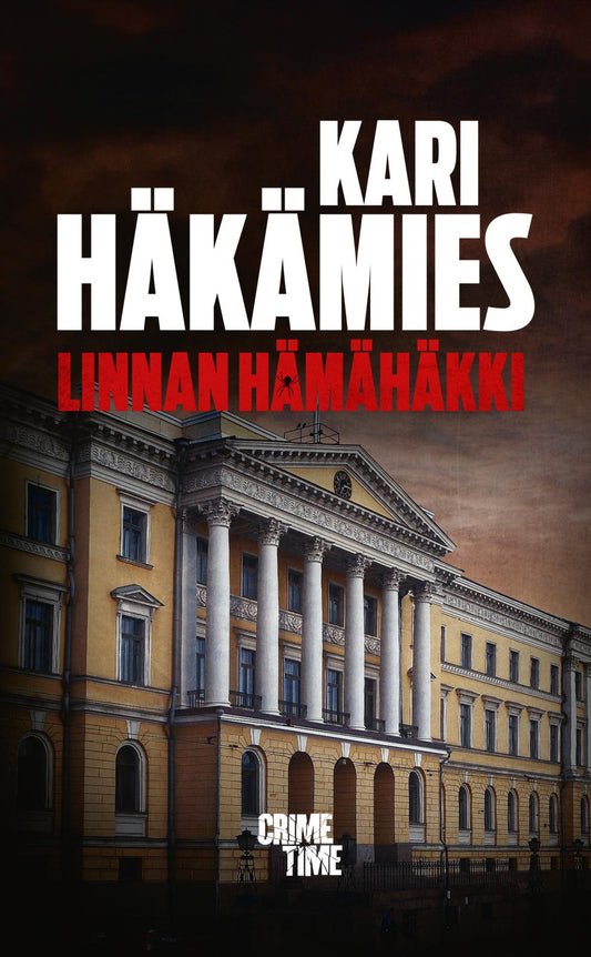 Etukansi. Kari Häkämies. Linnan hämähäkki.