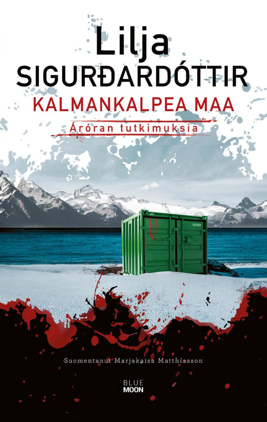 Etukansi. Lilja Sigurdardóttir. Kalmankalpea maa.