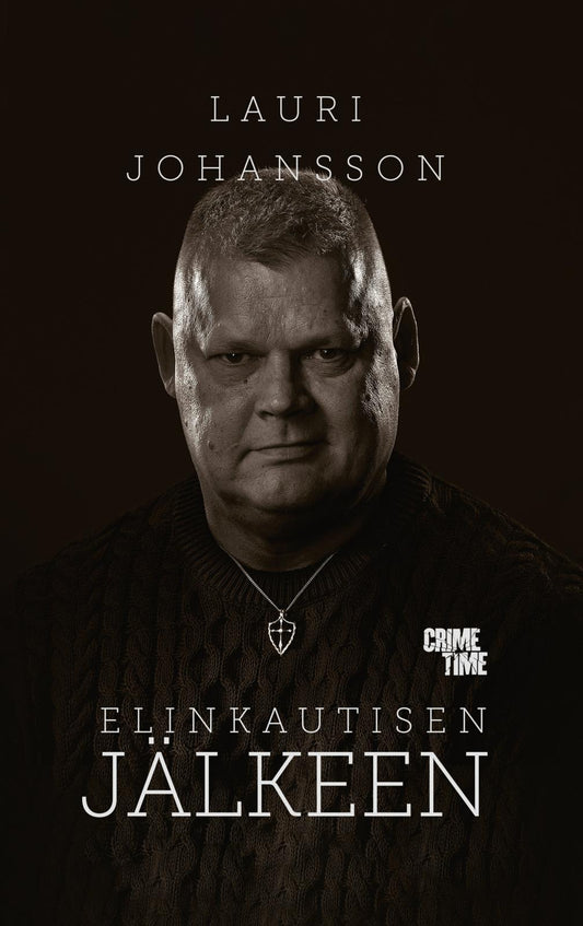 Etukansi. Lauri Johansson. Elinkautisen jälkeen.
