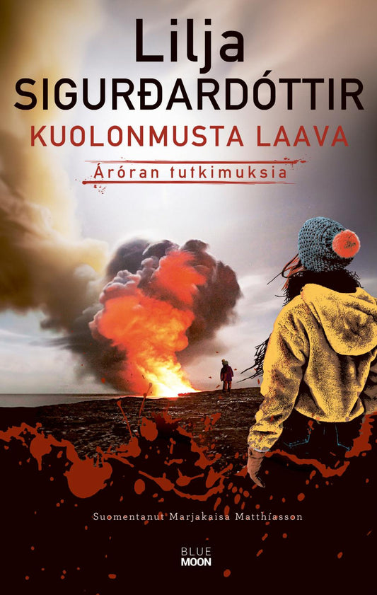 Etukansi. Lilja Sigurdardóttir. Kuolonmusta laava.