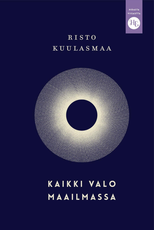 Etukansi. Risto Kuulasmaa. Kaikki valo maailmassa.