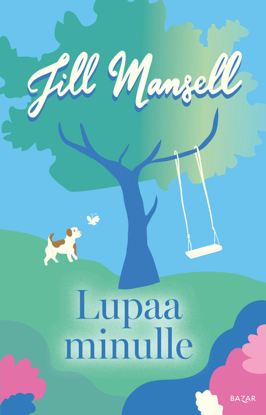 Etukansi. Jill Mansell. Lupaa minulle.