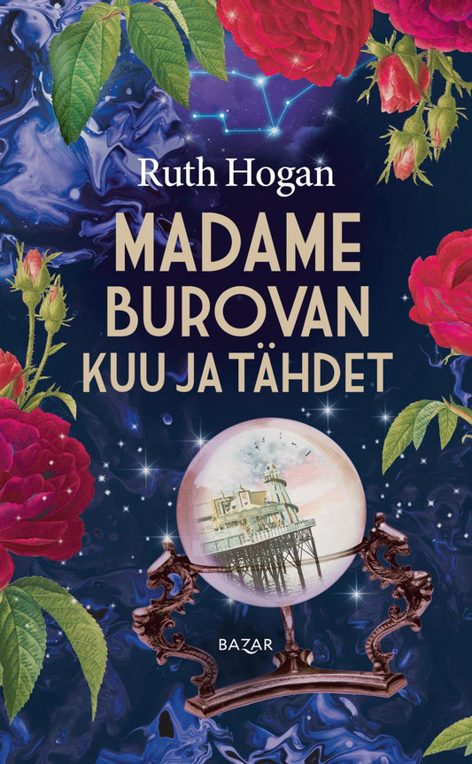 Etukansi. Ruth Hogan. Madame Burovan kuu ja tähdet.