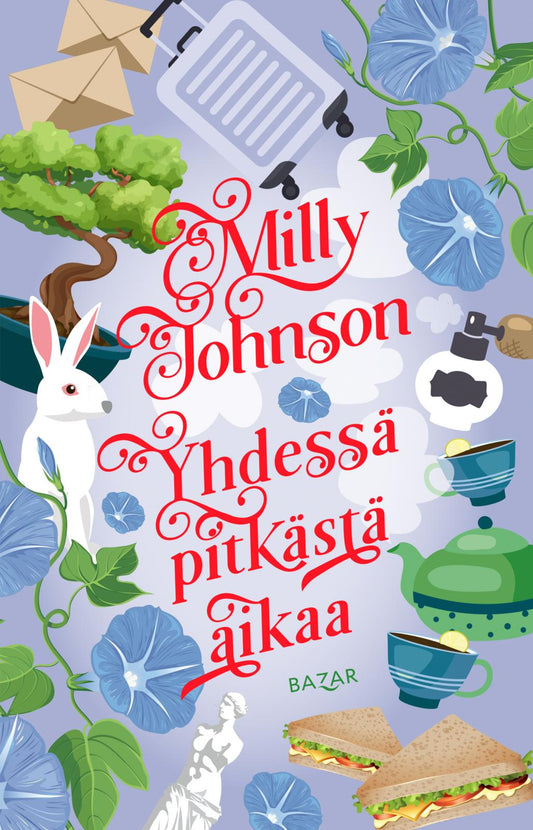 Etukansi. Milly Johnson. Yhdessä pitkästä aikaa.