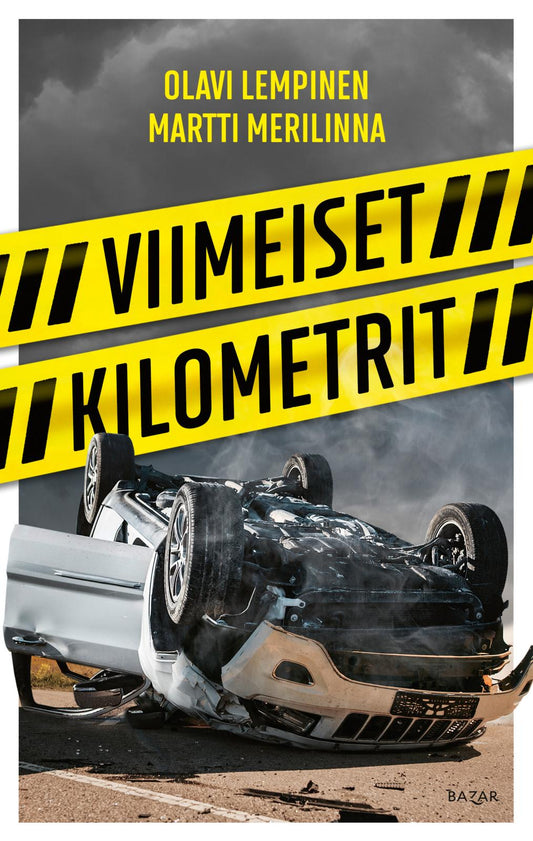 Etukansi. Olavi Lempinen. Martti Merilinna. Viimeiset kilometrit.