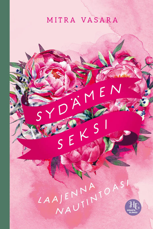 Etukansi. Mitra Vasara. Sydämen seksi.