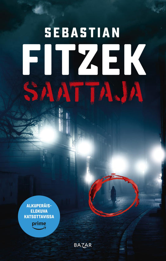Etukansi. Sebastian Fitzek. Saattaja.