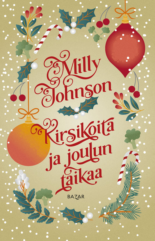 Etukansi. Milly Johnson. Kirsikoita ja joulun taikaa.