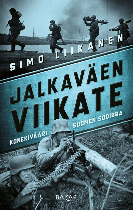 Etukansi. Simo Liikanen. Jalkaväen viikate.