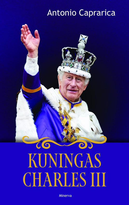 Etukansi. Antonio Caprarica. Kuningas Charles III.
