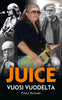 Juice - Vuosi vuodelta