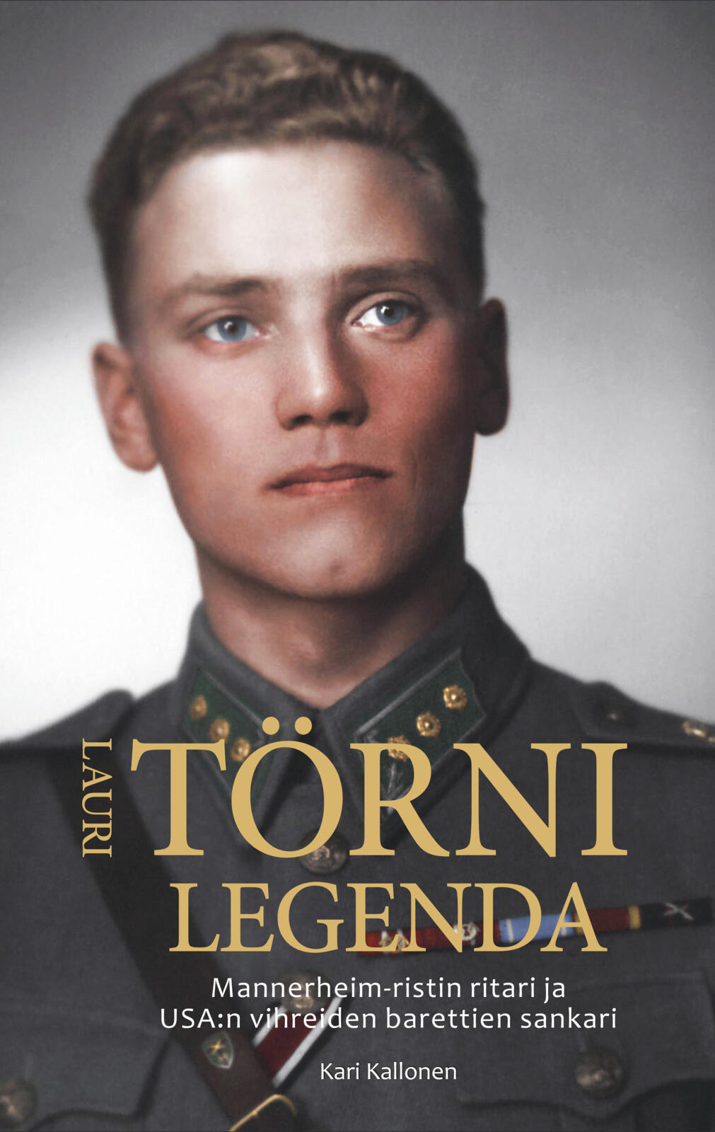 Lauri T rni Mannerheim Ristin Ritari Ja USA n Vihreiden Barettien Sa Lauri T rni Mannerheim Ristin Ritari Ja USA n Vihreiden Barettien Sa