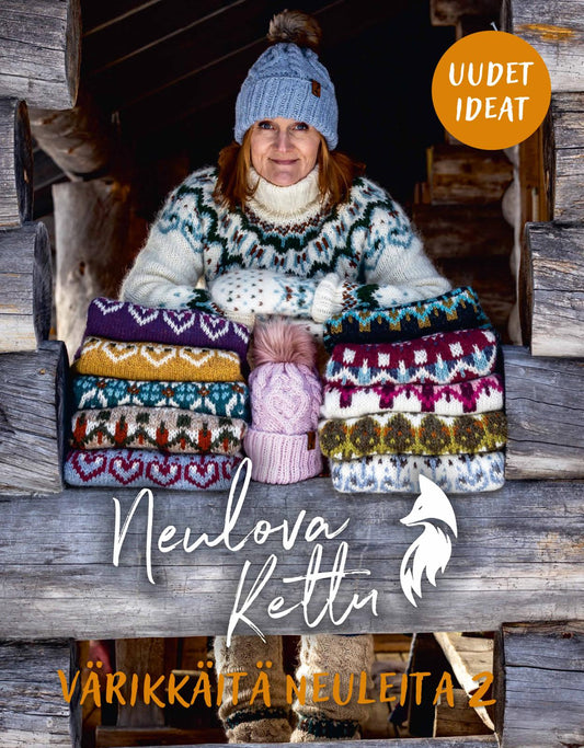 Etukansi. Tiina Lukkarinen. Neulova kettu - Värikkäitä neuleita - Uudet ideat.