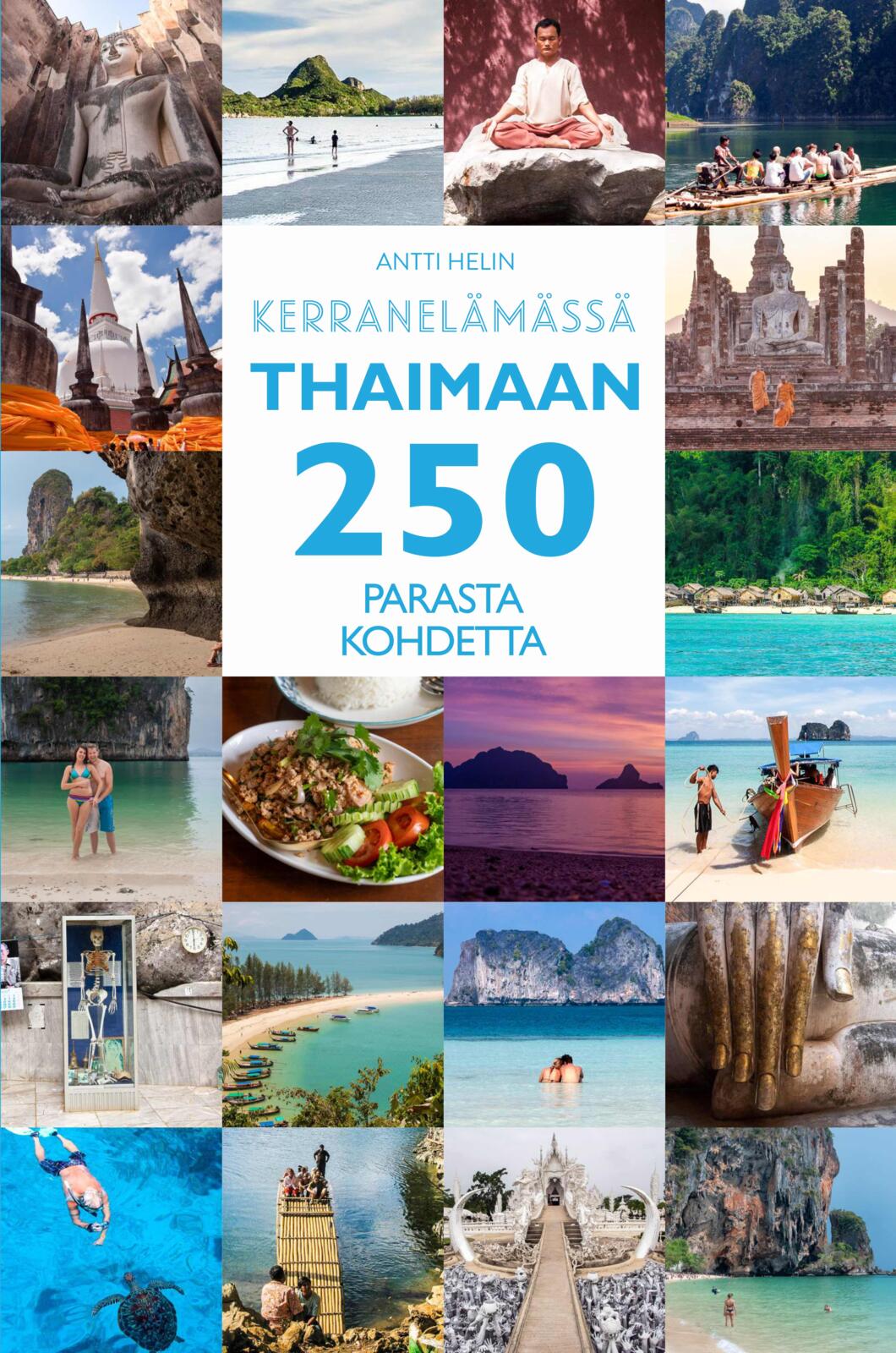 Thaimaan 250 parasta kohdetta – Kerran elämässä