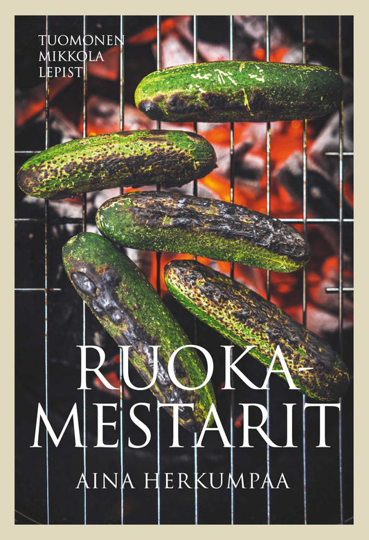 Etukansi. Risto Mikkola. Mika Tuomonen. Henry Lepist. Ruokamestarit - Aina herkumpaa.
