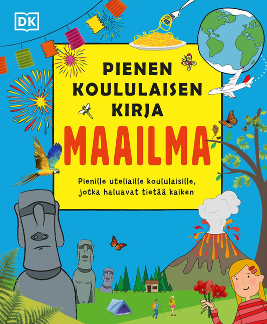 Etukansi. Dorling Kindersley Ltd. Pienen koululaisen kirja - MAAILMA.