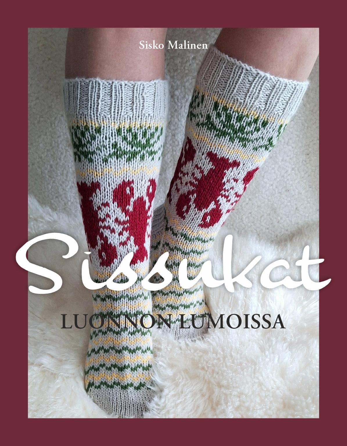 Sissukat  - Luonnon lumoissa