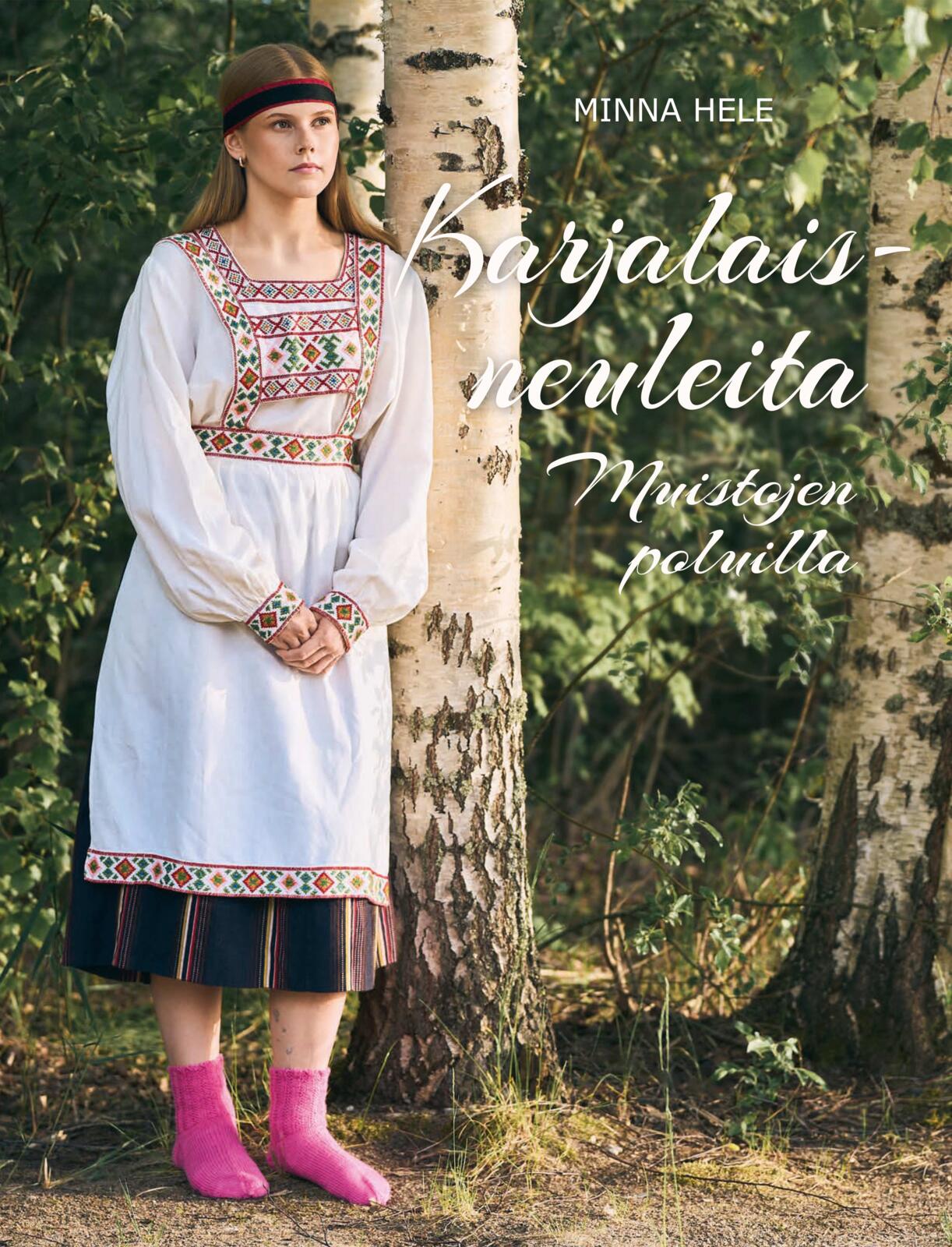 Karjalaisneuleita - Muistojen poluilla