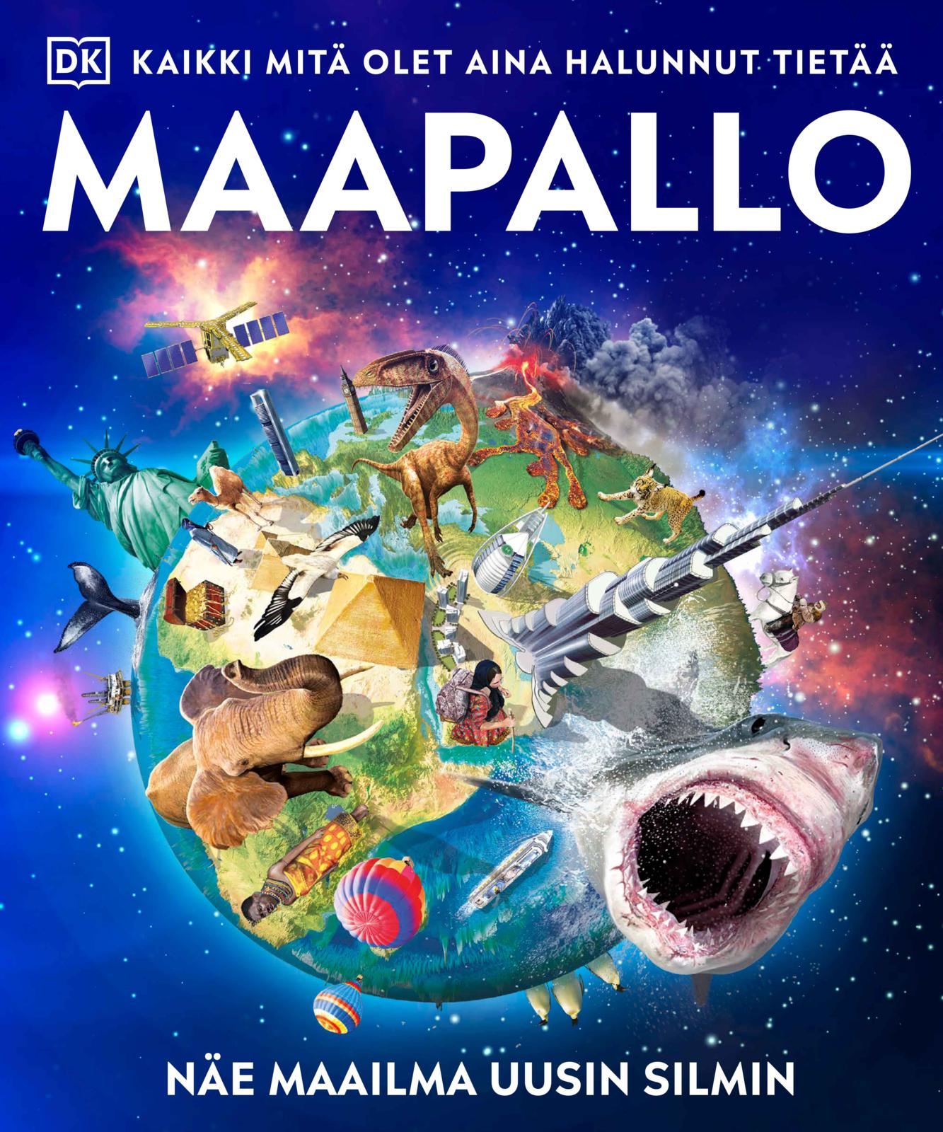 Maapallo - Kaikki mitä olet aina halunnut tietää