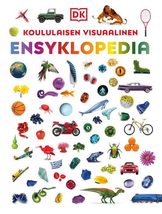 Etukansi. Dorling Kindersley Ltd. Koululaisen visuaalinen ensyklopedia.