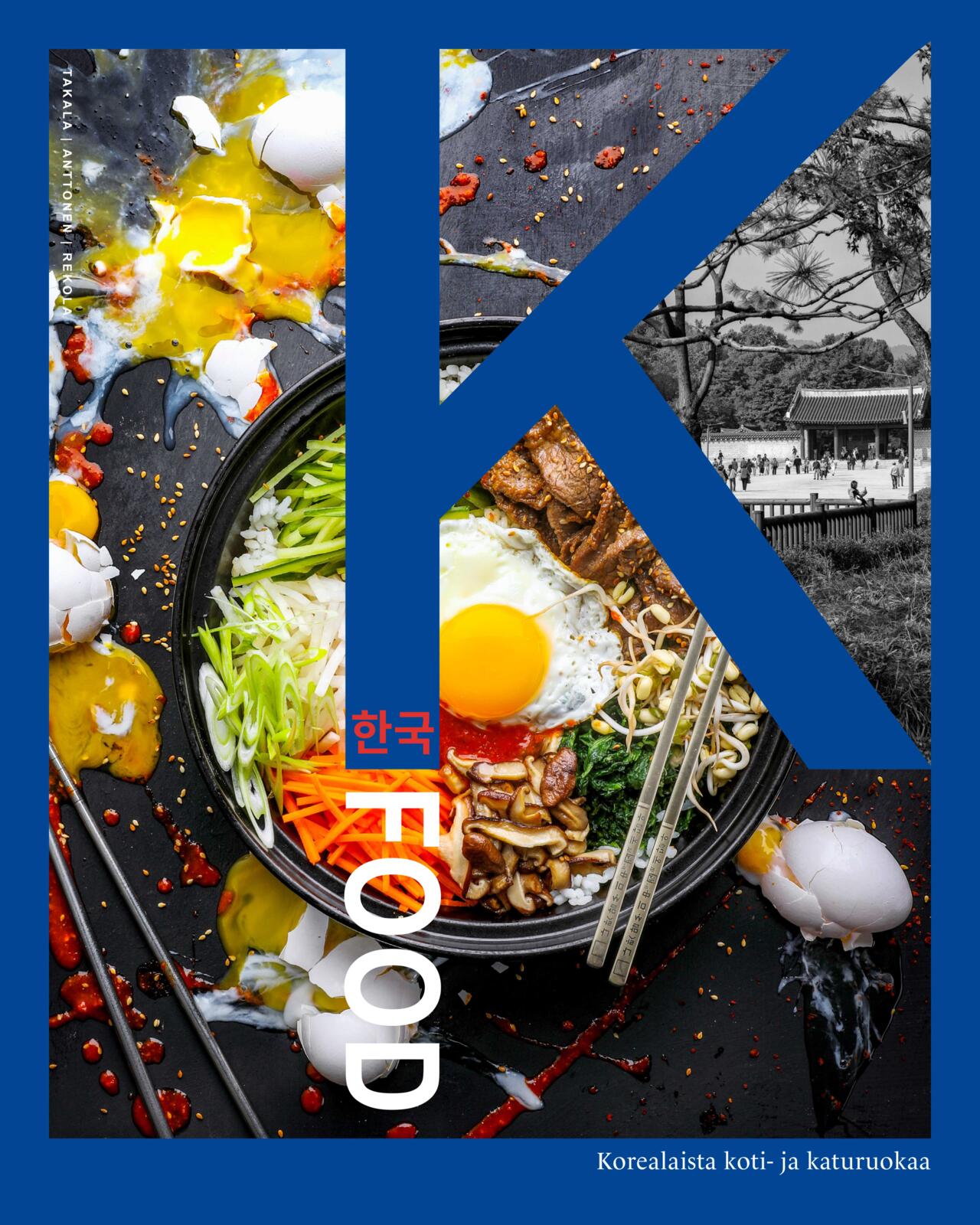 K-Food - Korealaista koti- ja katuruokaa
