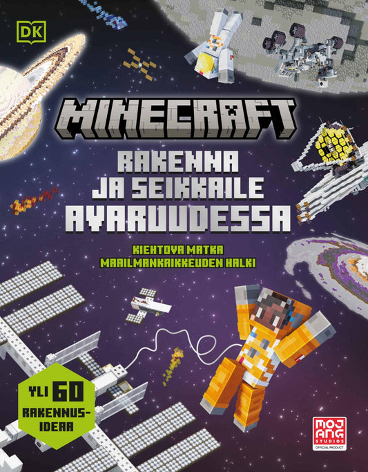 Etukansi. Mojang. Minecraft - Rakenna ja seikkaile avaruudessa.