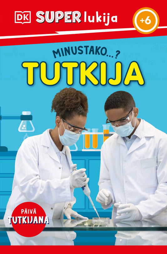 Etukansi. Dorling Kindersley Ltd. MINUSTAKO...? TUTKIJA?.