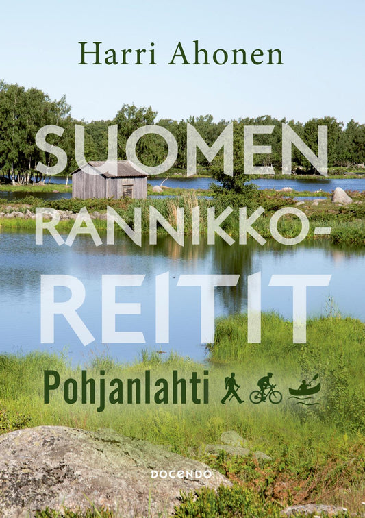 Etukansi. Harri Ahonen. Suomen rannikkoreitit.
