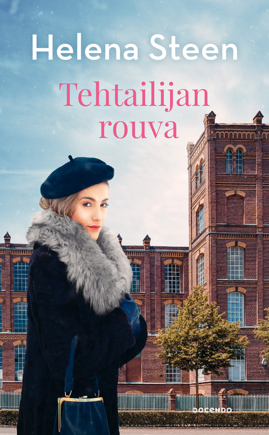 Etukansi. Helena Steen. Tehtailijan rouva.