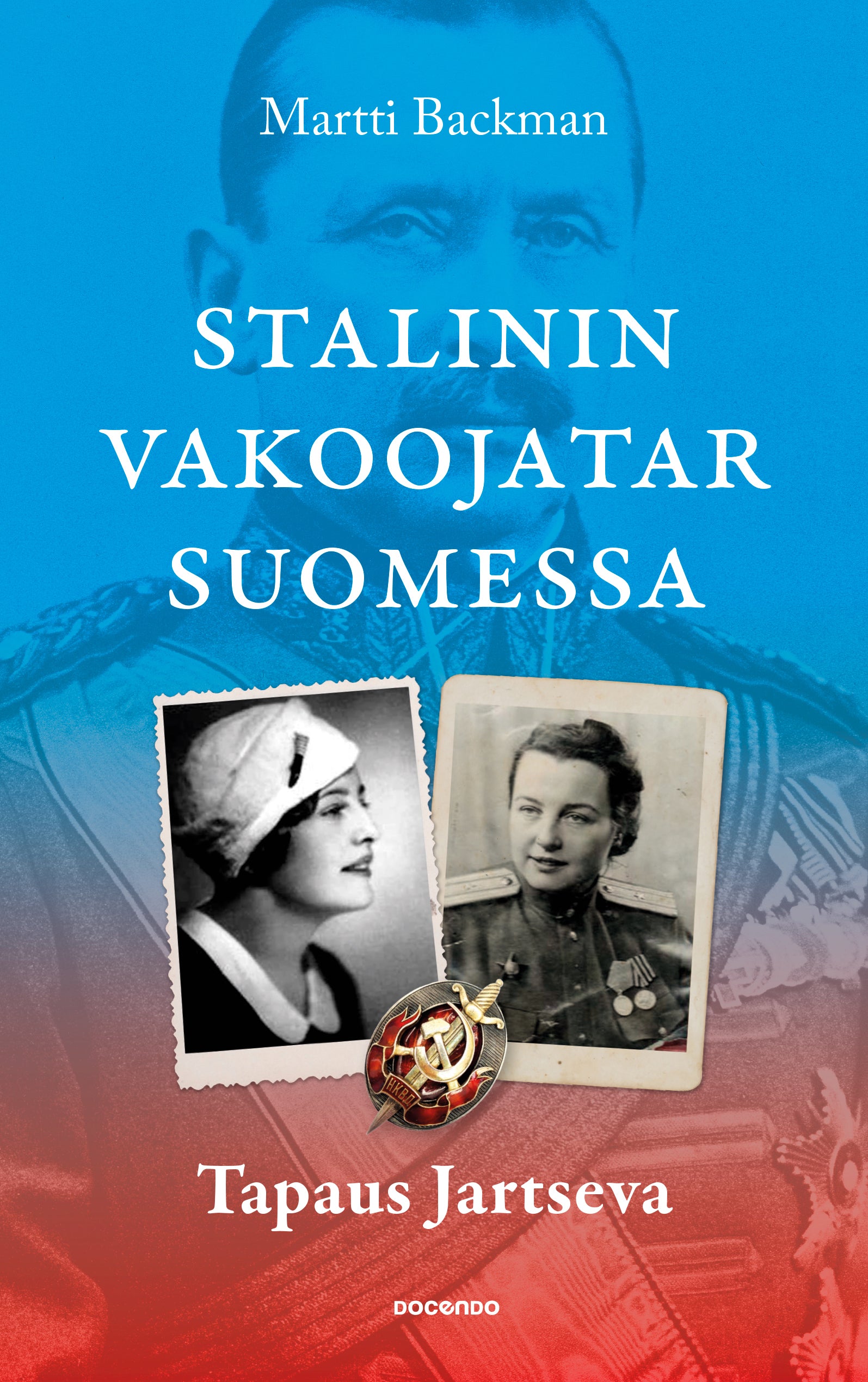 Stalinin vakoojatar Suomessa