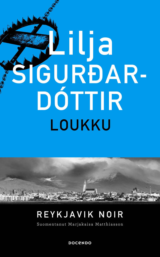 Etukansi. Lilja Sigurdardóttir. Loukku.