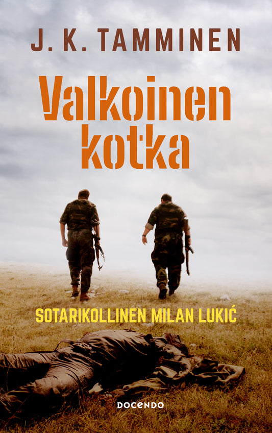 Etukansi. J. K. Tamminen. Valkoinen kotka.