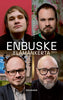 Enbuske – Elämänkerta [sic]