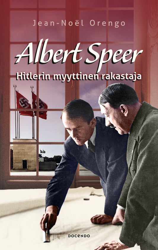 Etukansi. Jean-Noël Orengo. Albert Speer.