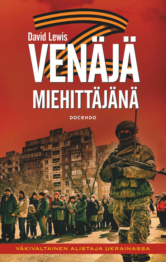 Etukansi. David Lewis. Venäjä miehittäjänä.