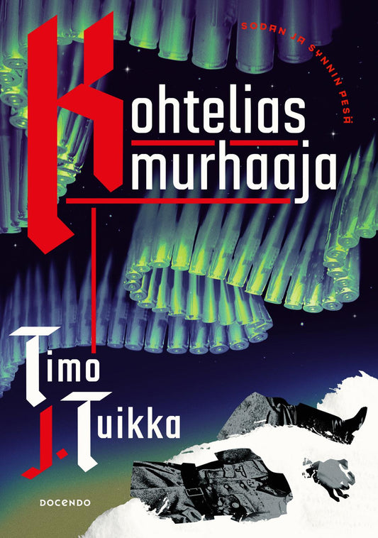 Etukansi. Timo J. Tuikka. Kohtelias murhaaja.