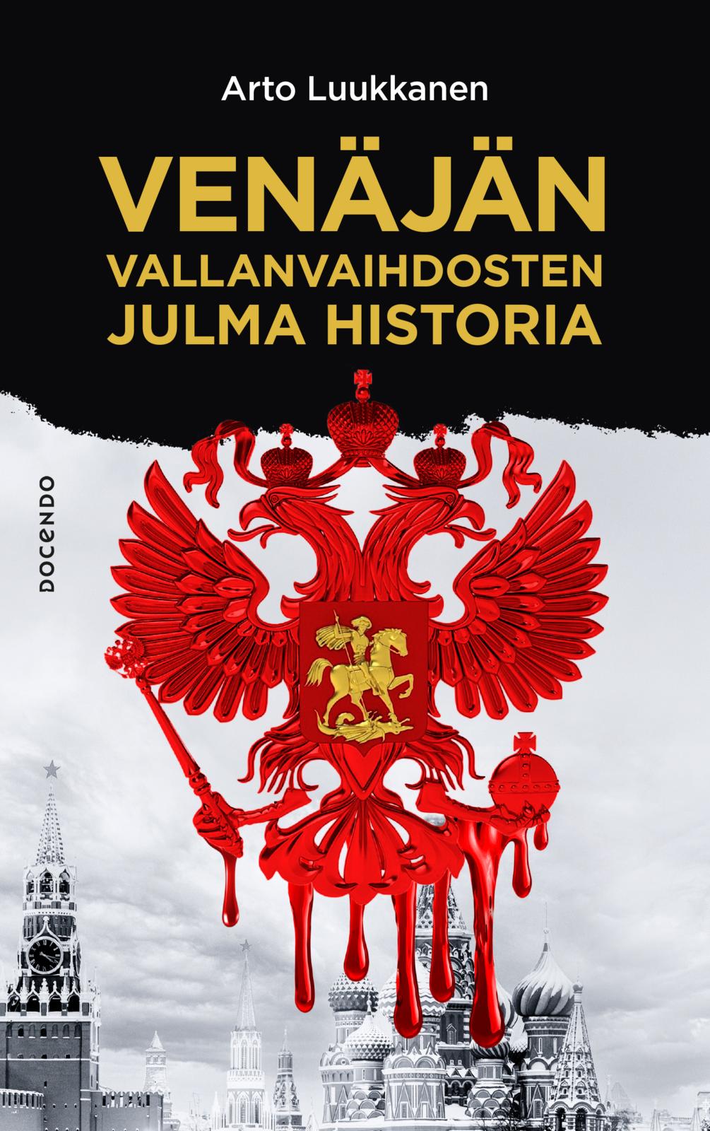 Venäjän vallanvaihdosten julma historia
