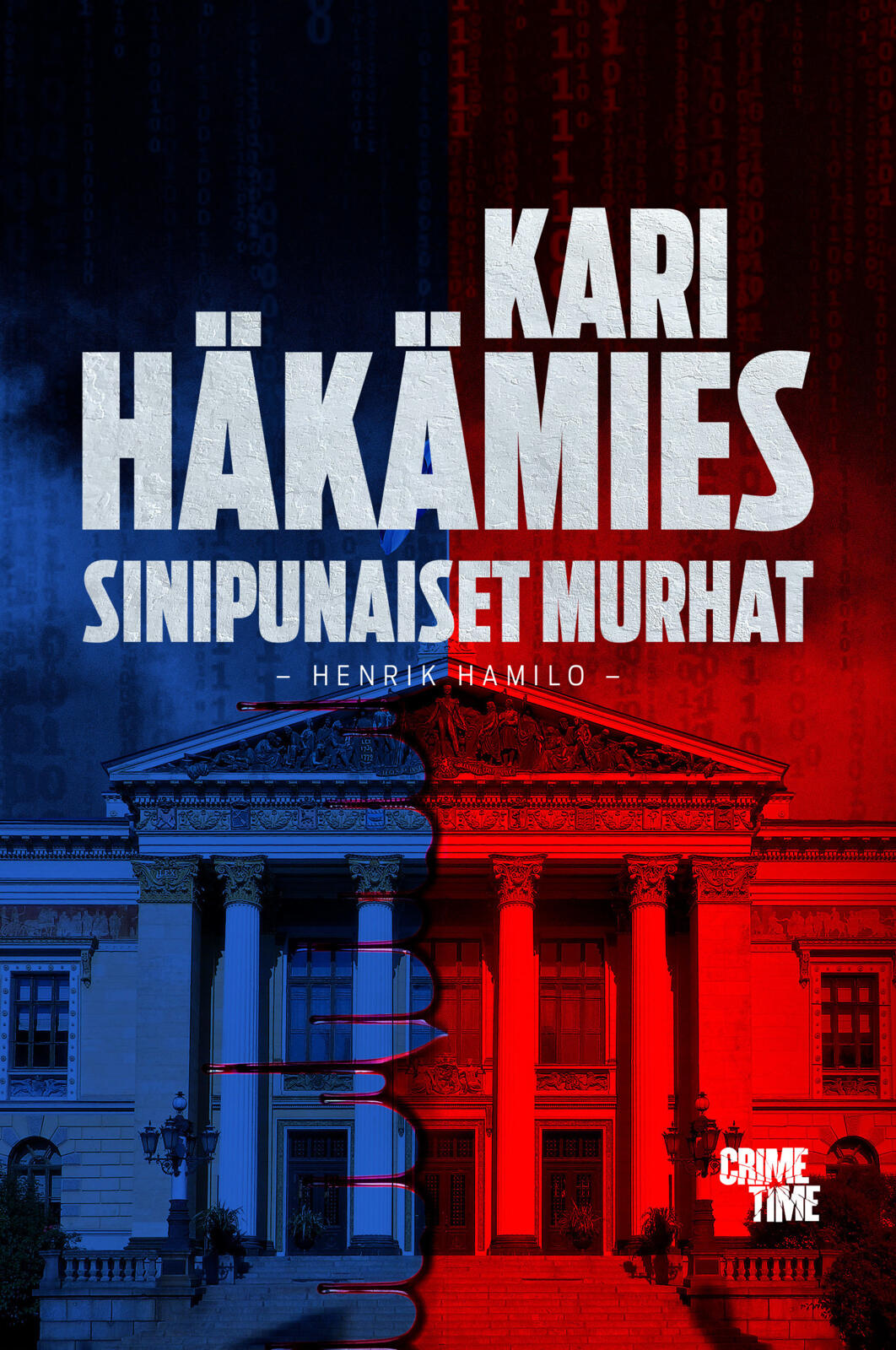 Sinipunaiset Murhat Kovakantinen Kari H k mies Kirja fi sinipunaiset-murhat-kovakantinen-kari-h-k-mies-kirja-fi